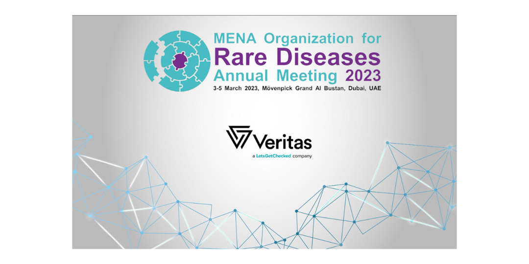Veritas will participate in the MENA Organization for Rare Diseases Annual Meeting to be held in Dubai from March 3 to 5