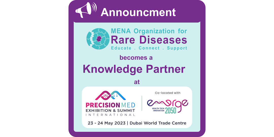 MENA Organization for Rare Diseases becomes a Knowledge Partner at the PrecisionMed Exhibition and Sumit