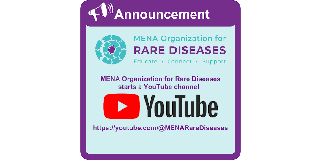 MENA Organization for Rare Diseases launches an educational YouTube channel