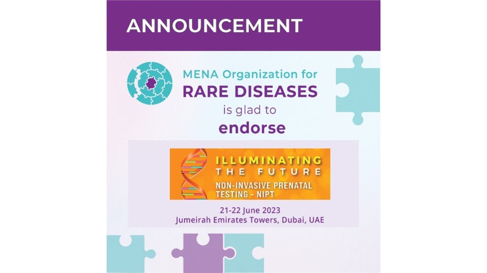 Illuminating the Future: Non-Invasive Perinatal Testing (NIPT) Forum is endorsed by MENA Organization for Rare Diseases  